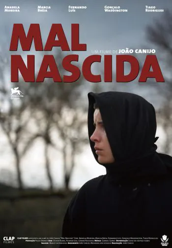 Cartaz de «Mal Nascida»